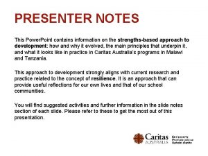 PRESENTER NOTES This Power Point contains information on