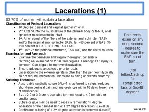 Lacerations 1 53 70 of women will sustain