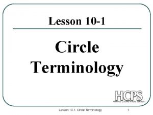 Lesson 10 1 Circle Terminology Lesson 10 1