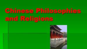 Chinese Philosophies and Religions Confucianism Learning Objective Students