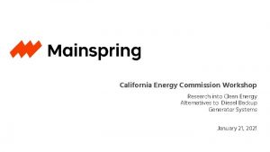 California Energy Commission Workshop Research into Clean Energy