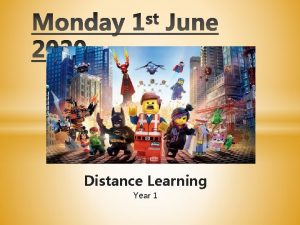 Distance Learning Year 1 Distance Learning Year 1