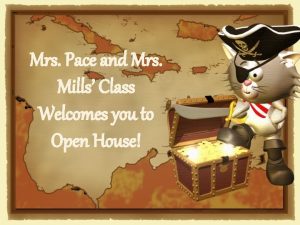 Mrs Pace and Mrs Mills Class Welcomes you