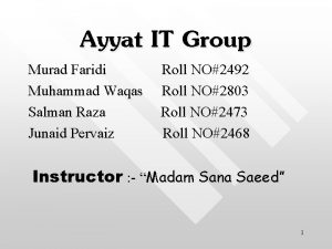 Ayyat IT Group Murad Faridi Muhammad Waqas Salman