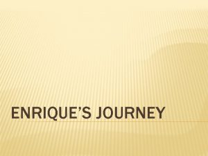 ENRIQUES JOURNEY A SHORT QUIZ QUESTION 1 True