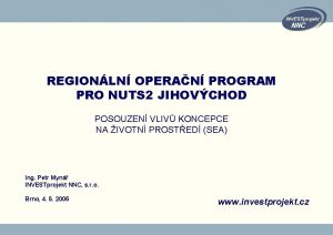 REGIONLN OPERAN PROGRAM PRO NUTS 2 JIHOVCHOD POSOUZEN