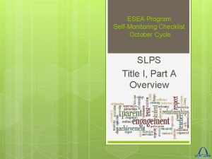 ESEA Program SelfMonitoring Checklist October Cycle SLPS Title