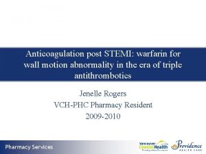 Anticoagulation post STEMI warfarin for wall motion abnormality