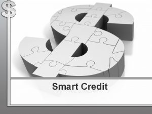 Smart Credit What is a Credit Card Credit