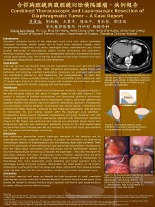 Combined Thoracoscopic and Laparoscopic Resection of Diaphragmatic Tumor
