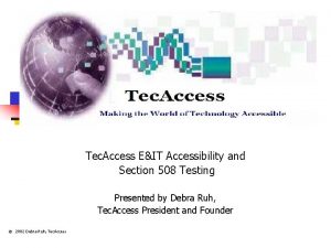 Tec Access EIT Accessibility and Section 508 Testing