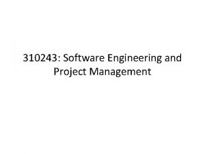 310243 Software Engineering and Project Management Savitribai Phule