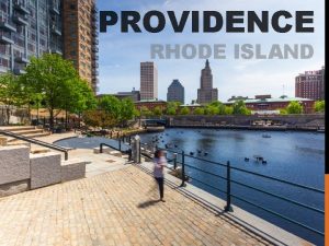 PROVIDENCE RHODE ISLAND PROVIDENCE 180 000 population 20