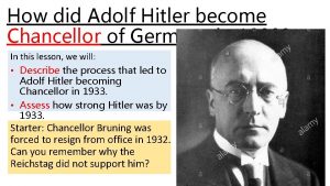 How did Adolf Hitler become Chancellor of Germany