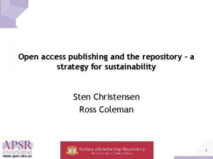 Open access publishing and the repository a strategy