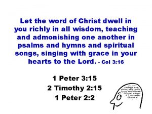 Let the word of Christ dwell in you