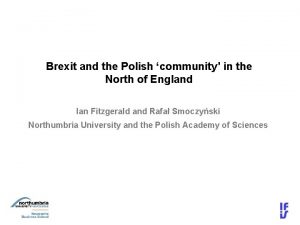 Brexit and the Polish community in the North