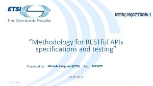 MTS19077005 r 1 Methodology for RESTful APIs specifications