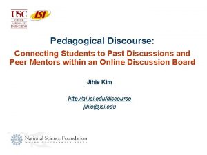 Pedagogical Discourse Connecting Students to Past Discussions and
