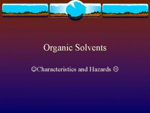 Organic Solvents Characteristics and Hazards Acetic Acid v