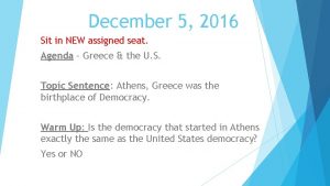 December 5 2016 Sit in NEW assigned seat