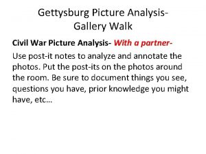 Gettysburg Picture Analysis Gallery Walk Civil War Picture