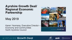 Ayrshire Growth Deal Regional Economic Partnership May 2019