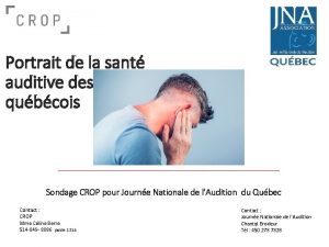 Portrait de la sant auditive des qubcois Sondage