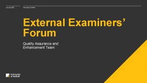 January 2022 University of Suffolk External Examiners Forum