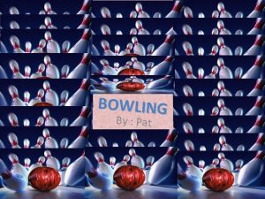 BOWLING By Pat What is bowling Bowling is