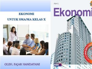 2 EKONOMI untuk SMA dan MA Jilid 1