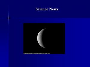 Science News Science News Demarcation We scientists believe