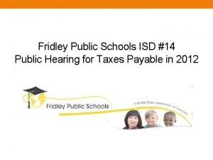 Fridley Public Schools ISD 14 Public Hearing for