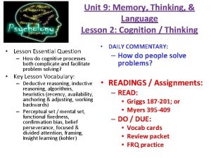 Unit 9 Memory Thinking Language Lesson 2 Cognition