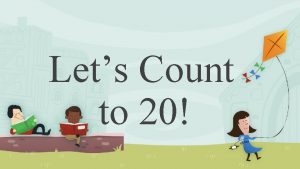 Lets Count to 20 Counting Song Count with