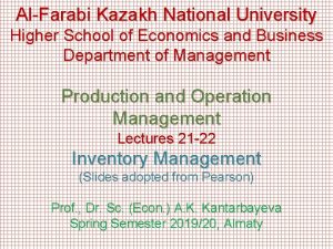 AlFarabi Kazakh National University Higher School of Economics