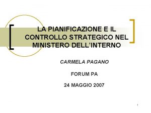 LA PIANIFICAZIONE E IL CONTROLLO STRATEGICO NEL MINISTERO