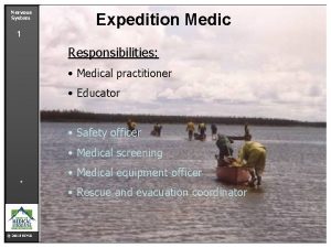 Nervous System Expedition Medic 1 Responsibilities Medical practitioner