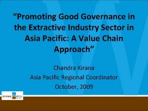 Promoting Good Governance in the Extractive Industry Sector