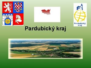 Pardubick kraj O kraji Rozloha 4 518 km