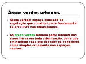 reas verdes urbanas l l reas verdes espao