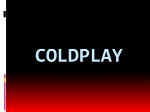 Historia de coldplay