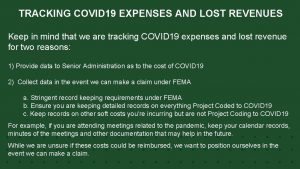 TRACKING COVID 19 EXPENSES AND LOST REVENUES Keep