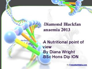 Diamond Blackfan anaemia 2013 A Nutritional point of