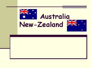 Australia NewZealand Quizz Australia New Zealand GOOD LUCK