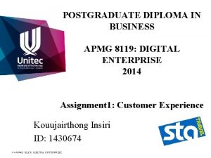 POSTGRADUATE DIPLOMA IN BUSINESS APMG 8119 DIGITAL ENTERPRISE