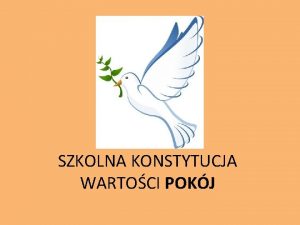 SZKOLNA KONSTYTUCJA WARTOCI POKJ CEL GWNY UCZE DEFINIUJE