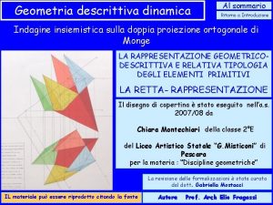 Geometria descrittiva dinamica Al sommario Ritorno a Introduzione