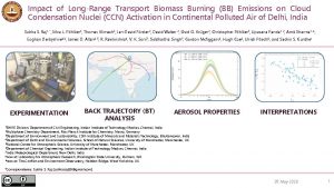 Impact of LongRange Transport Biomass Burning BB Emissions