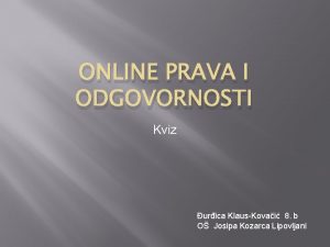 ONLINE PRAVA I ODGOVORNOSTI Kviz urica KlausKovai 8